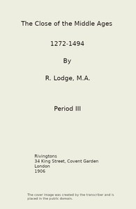 Cover of The Close of the Middle Ages, 1272-1494, 3rd Ed. — Context and Discussion