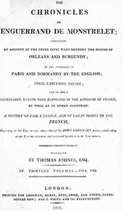 Cover of The chronicles of Enguerrand de Monstrelet, Vol. 08 [of 13] — Text and Context