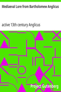 Cover of Mediaeval Lore from Bartholomew Anglicus — Key Ideas to Explore