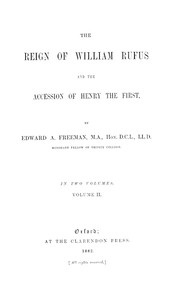 Cover of The Reign of William Rufus and the Accession of Henry the First, Volume 2 (of 2) — Story, Setting & Ideas