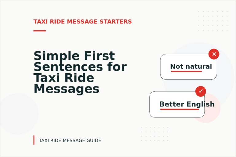 Simple First Sentences for Taxi Ride Messages Simple First Sentences for Taxi Ride Messages