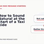 How to Sound Natural at the Start of a Taxi Ride Message