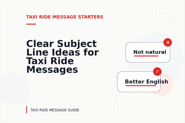Clear Subject Line Ideas for Taxi Ride Messages