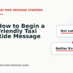 How to Begin a Friendly Taxi Ride Message