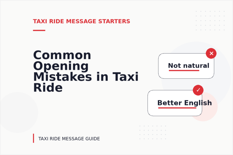 Common Opening Mistakes in Taxi Ride Messages