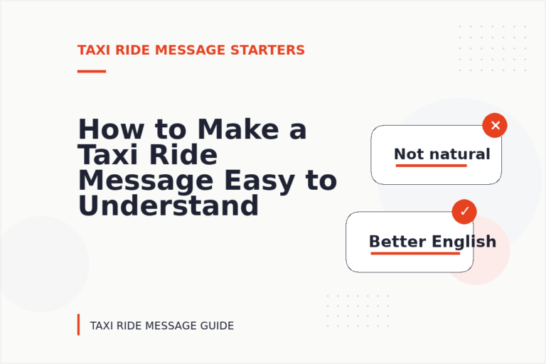 How to Make a Taxi Ride Message Easy to Understand How to Make a Taxi Ride Message Easy to Understand