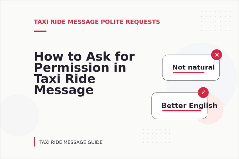 How to Ask for Permission in Taxi Ride Message English
