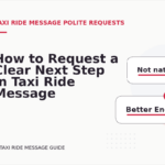 How to Request a Clear Next Step in Taxi Ride Message English