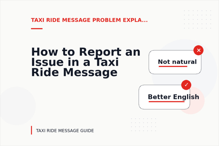 How to Report an Issue in a Taxi Ride Message