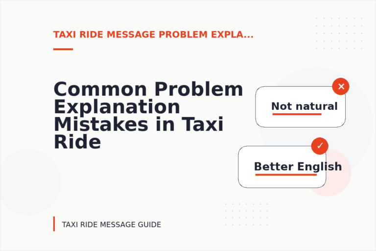Common Problem Explanation Mistakes in Taxi Ride Message English Common Problem Explanation Mistakes in Taxi Ride Message English