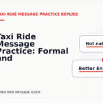 Taxi Ride Message Practice: Formal and Friendly Versions