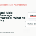 Taxi Ride Message Practice: What to Say Instead