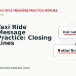 Taxi Ride Message Practice: Closing Lines and Follow-Ups